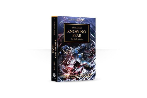 The Horus Heresy Book 19: Know No Fear (Pb)
