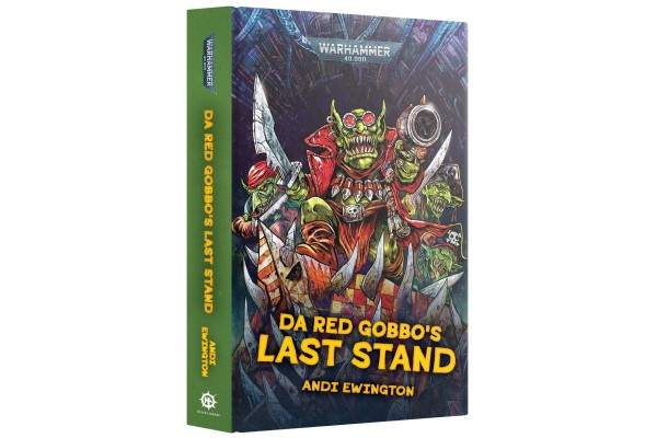 Da Red Gobbo's Last Stand (Hb) Da Red Gobbo's Last Stand (Hb)
