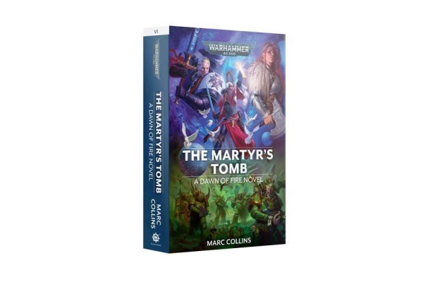Dawn Of Fire: The Martyr's Tomb (Pb)