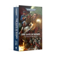 Dawn Of Fire: The Gate Of Bones (Pb)