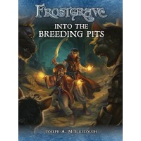 Frostgrave: Into The Breeding Pits