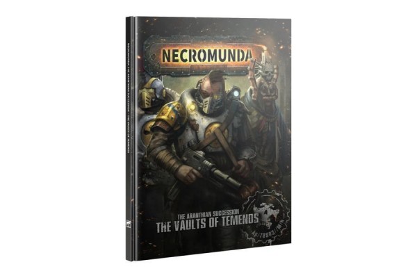 Necromunda: The Aranthian Succession - The Vaults Of Temenos