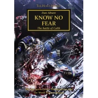 The Horus Heresy Book 19: Know No Fear (Pb)