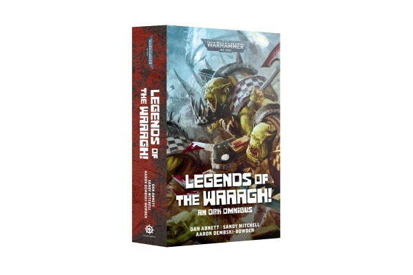 Legends Of The Waaagh! (Pb)