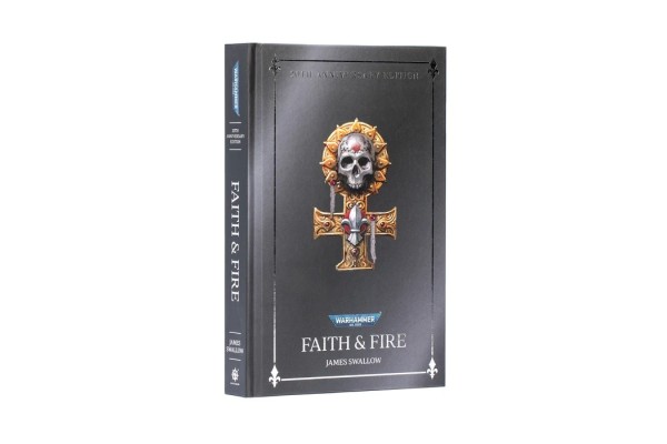 Faith And Fire: Anniversary Edition (Hb)