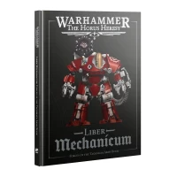 Horus Heresy: Liber Mechanicum (English) Horus Heresy: Liber Mechanicum (English)