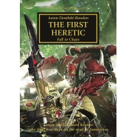 The Horus Heresy Book 14 The First Heretic (Pb) The Horus Heresy Book 14 The First Heretic (Pb)