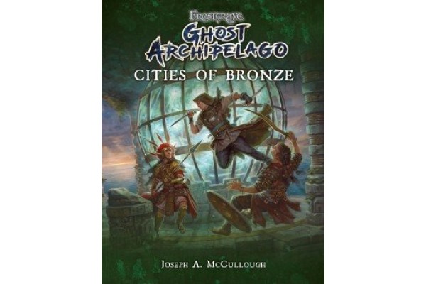Frostgrave: Ghost Archipelago: Cities Of Bronze