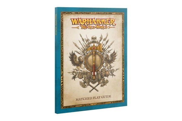 The Old World: Matched Play Guide