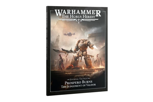 Journal Tactica: Prospero Burns: Judgement Of Valdor