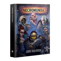 Necromunda: Rulebook (English) Necromunda: Rulebook (English)