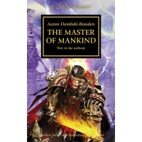 The Horus Heresy Book 41: The Master Of Mankind (Pb)