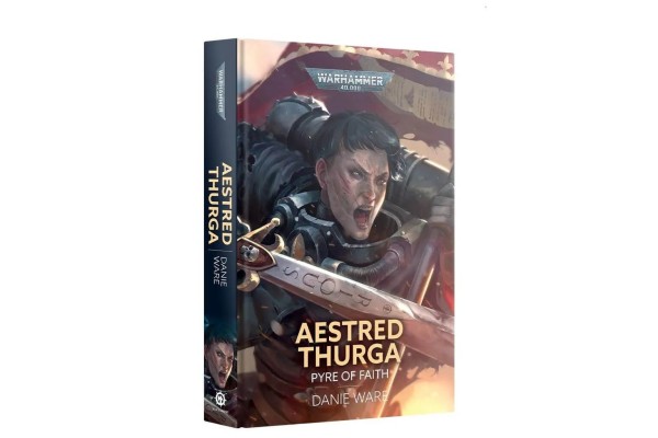 Aestred Thurga: Pyre Of Faith (Hb)