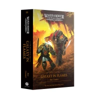 Horus Heresy Saga: Galaxy In Flames (Hb) Horus Heresy Saga: Galaxy In Flames (Hb)